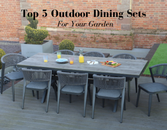 Top 5 Outdoor Dining Sets For Your Garden